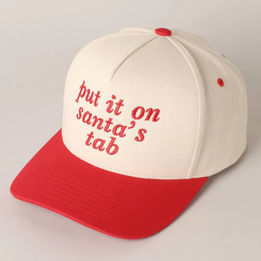 Put It On Santa's Tab Embroidered Baseball Cap